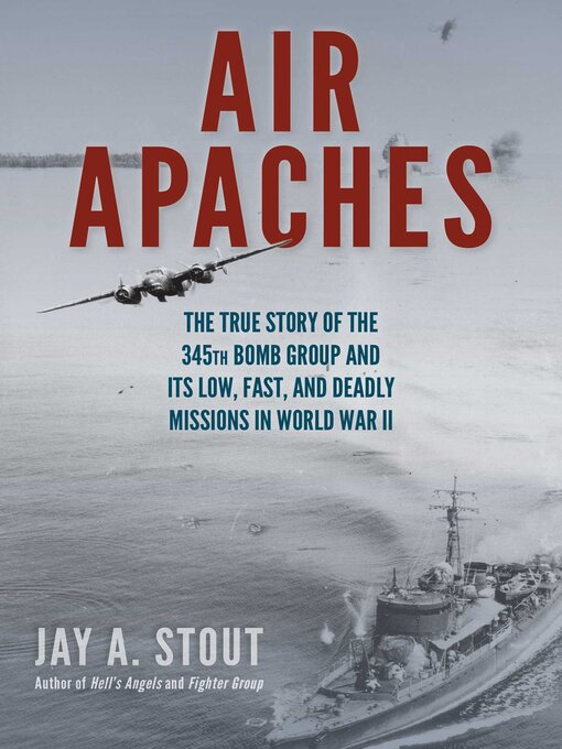 Title details for Air Apaches by Jay  A. Stout - Available